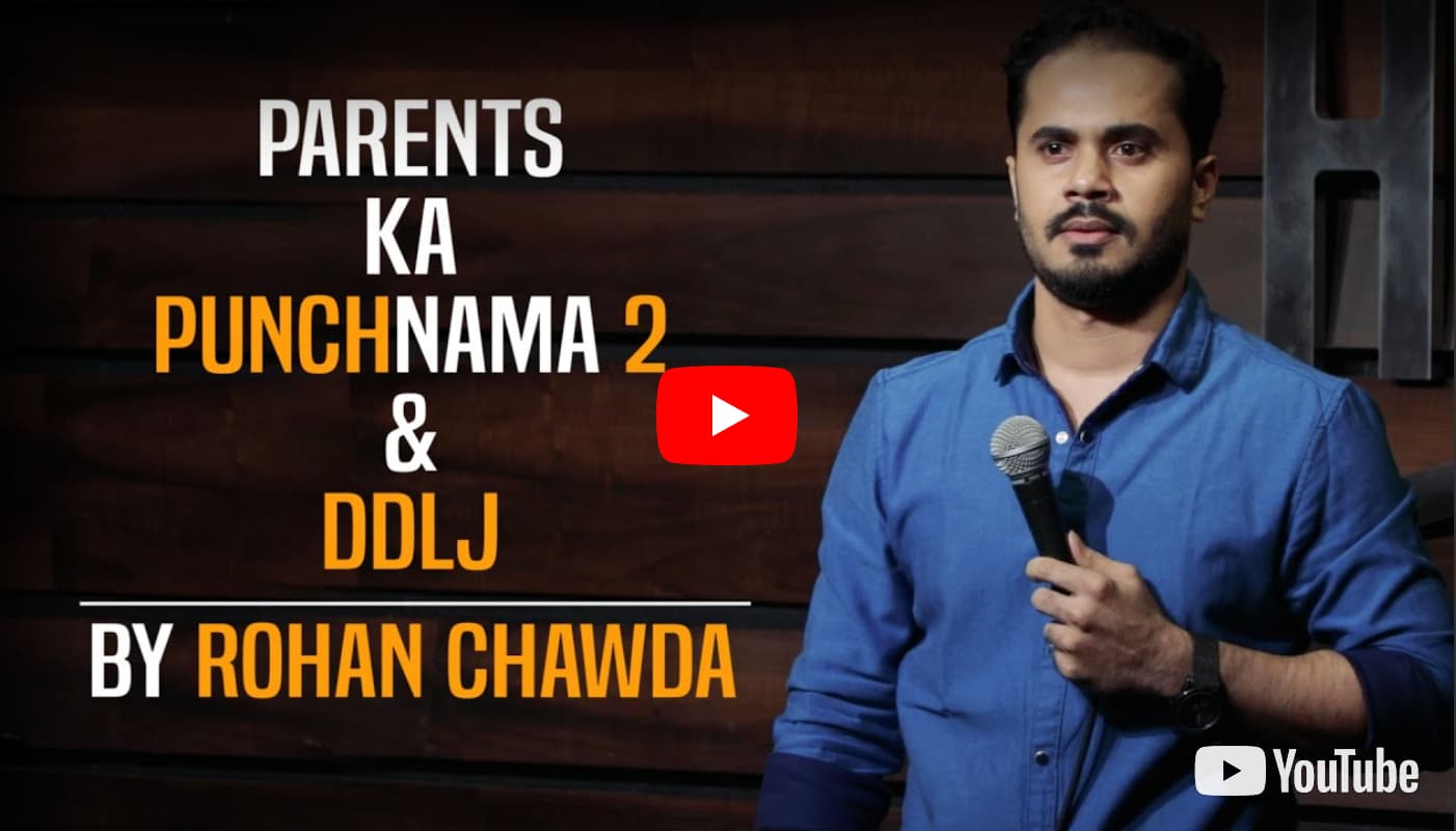 Parents ka Punchnama 2 and DDLJ | Stand-up Comedy by Rohan Chawda